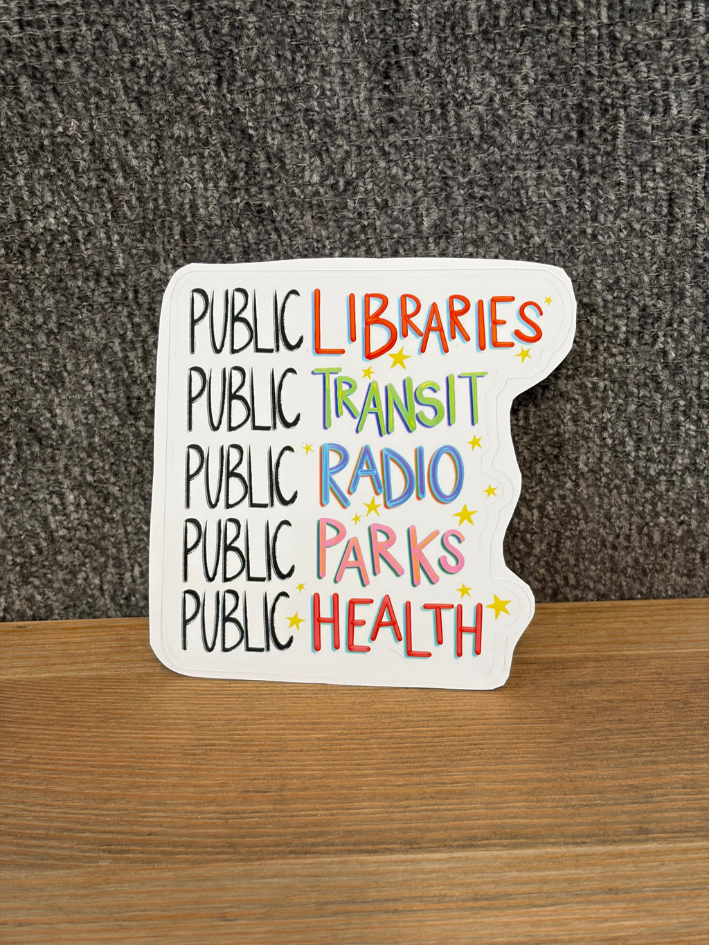 support the public sticker