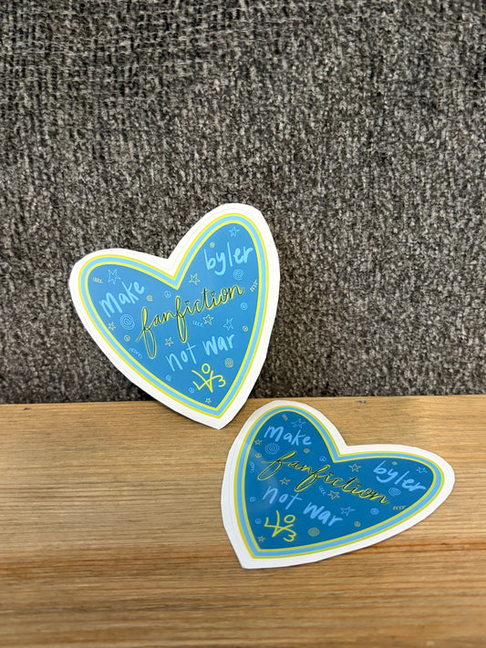byler fanfiction not war sticker